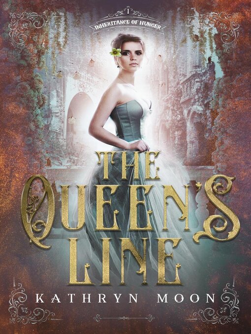 Title details for The Queen's Line by Kathryn Moon - Wait list